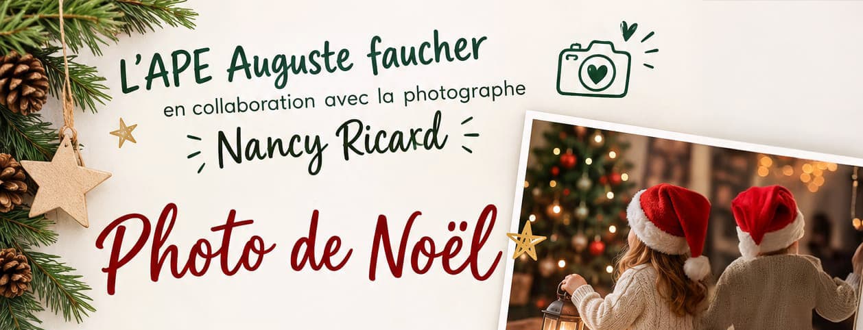 L'APE Auguste Faucher, en collaboration avec la photographe Nancy Ricard : Photo de Noël